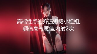 【新片速遞】 手持镜头操卡哇伊妹子，露脸啪啪女友主动掰穴让特写，女上位再侧入高潮后倒点热水洗逼[765M/MP4/41:53]