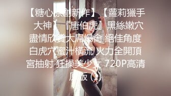 [MP4/ 1.22G] 胖子传媒工作室约熟女带回酒店干，吃饱喝足开操，猛扣骚穴，大屁股骑乘位爆插