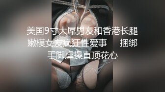 艺术范女孩小颖被前渣男友国产自拍性爱视频流出