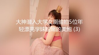 超级巨乳的大一妹子深夜宿舍开直播送福利 真是敬业[MP4/577MB]