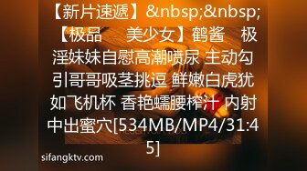 【新片速遞】&nbsp;&nbsp; 2024年3月【最新云盘4K泄密】江西财经大学女生，跟男友性爱流出，宿舍素颜自拍，无套插完射到肚子[831M/MP4/15:39]