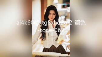 [MP4/ 1.91G]&nbsp;&nbsp;爆草活好小妹，先亲嘴再吃奶舔逼玩弄，给小骚逼玩个漫游鸡巴插进她嘴里交