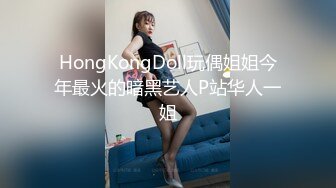 约拍E奶模特小玉 大尺度露点 摄影大哥还动手摸了