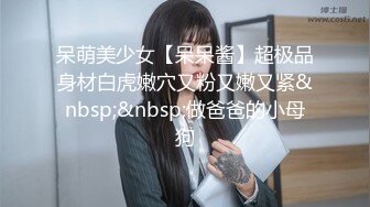 [MP4/ 510M]&nbsp;&nbsp;气质甜美系列妹子，深喉卖力活蹲下深喉怼嘴第一视角露脸自慰抠逼