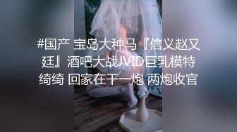 ★☆高端泄密☆★牛B大神潜入大型商场偷拍多位美女尿尿各种美鲍完美呈现