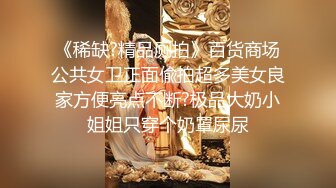 【新片速遞】良家人妻的私密生活，【推油少年】，少妇欲壑难填，偷偷来找刺激，被抠爽了暴插高潮中！[555M/MP4/01:24:02]