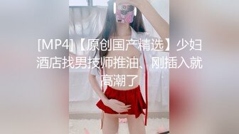 STP33900 【长腿反差女神】水冰月 极品窈窕身材气质御姐 吸吮鲜甜美味蜜穴 圆润雪乳 女上位榨汁角度超赞 大屌无情爆操