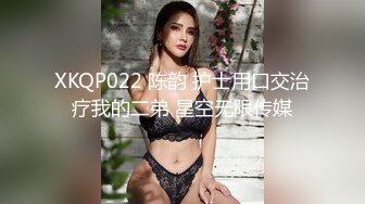 [2DF2] 约啪偷拍妹子妥妥的00后粉嫩美少女，吹箫经验丰富，圆润美乳精美五官[MP4/126MB][BT种子]