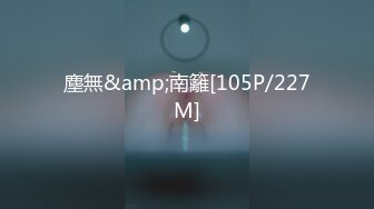 [MP4/ 1002M] 榨精少女不良忍7-9高挑长腿萝莉全身粉嫩，挺瘦的但是奶子还挺大像刚发育好