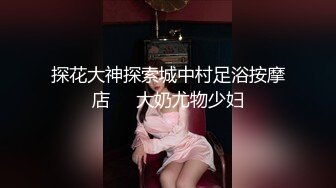 外围女神场持续&nbsp;&nbsp;甜美温婉小仙女 性爱百科全书 各种姿势大屌猛插彻底征服了