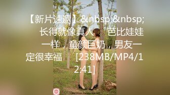 [MP4]良家00后小女友 第三炮&nbsp;&nbsp;吹完头发慵懒躺在床上刷抖音&nbsp;&nbsp;身强力壮的男友还要干